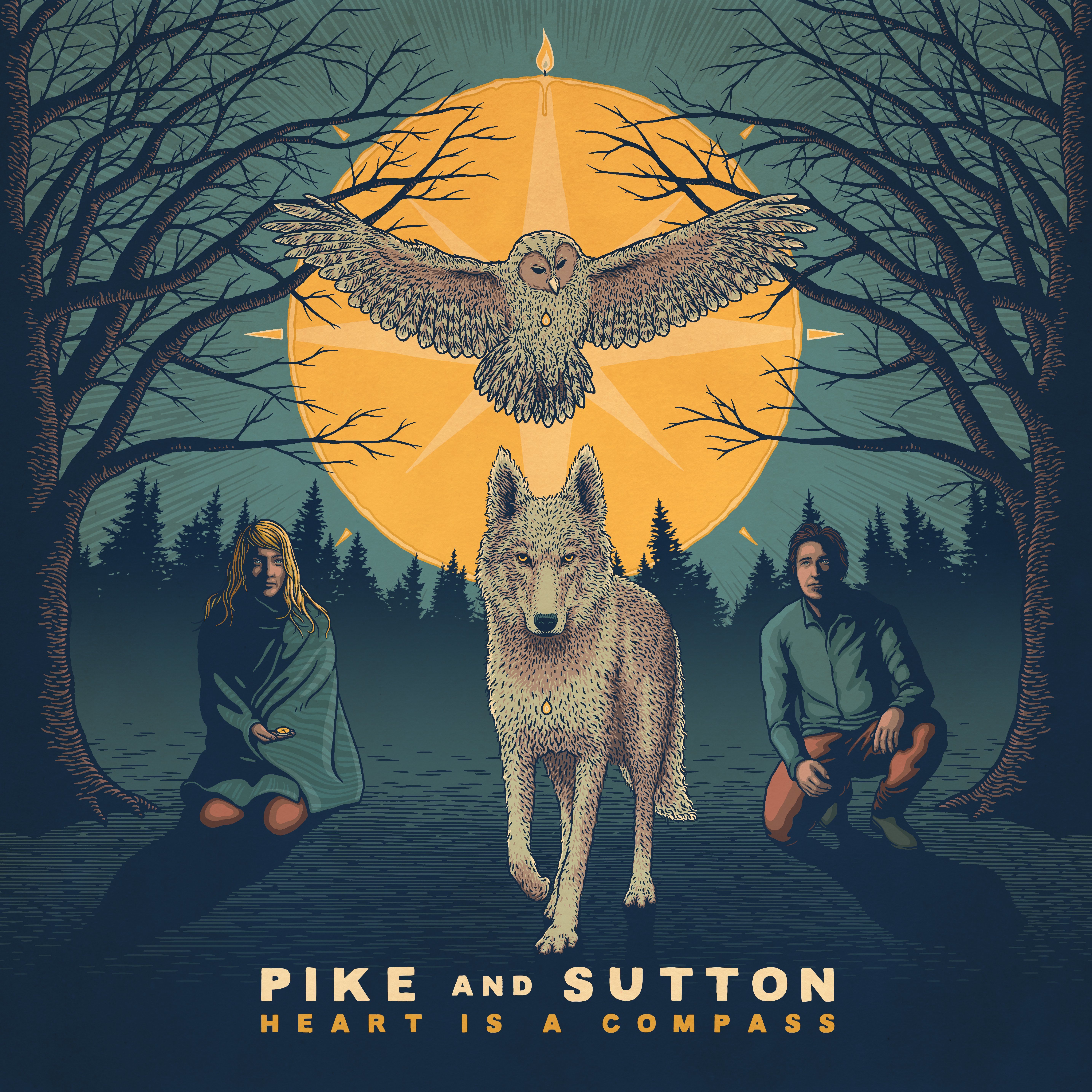 Heart is a compass PIKE AND SUTTON